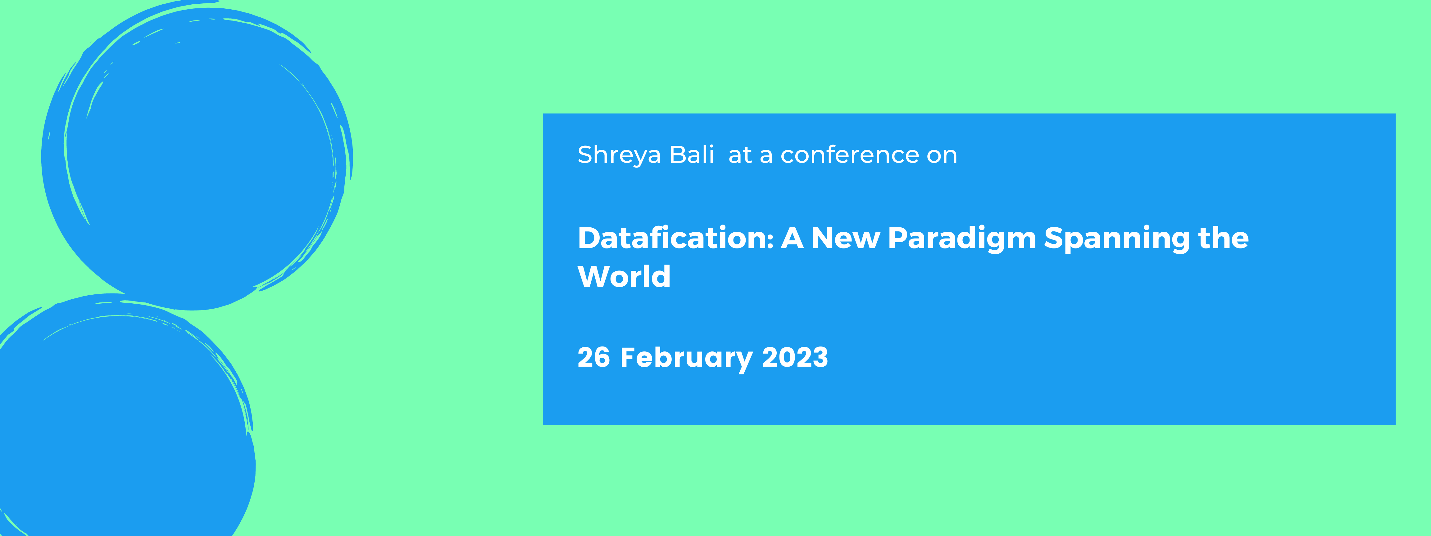 Datafication: A New Paradigm Spanning the World